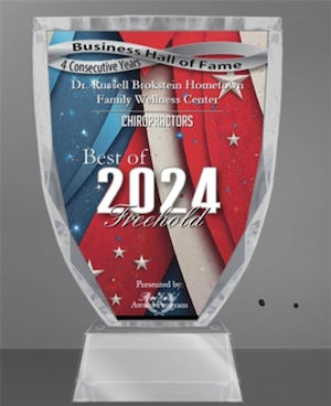 Best of 2024 Freehold Business Hall of Fame award for Dr. Russell Brokstein Hometown Family Wellness Center