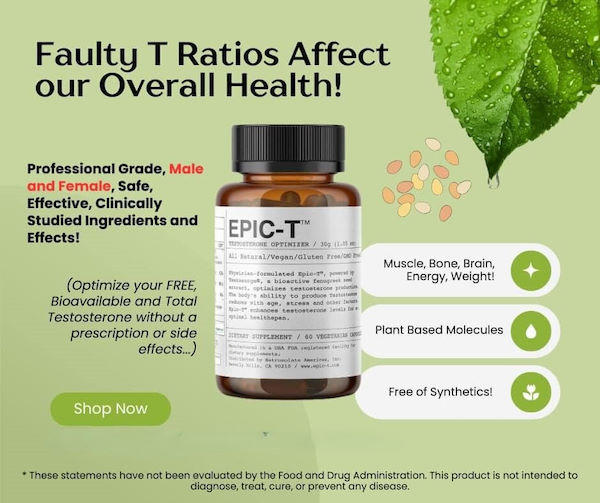 EPIC-T supplement promo showing testosterone support and plant-based benefits.